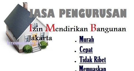Jasa Pengurusan IMB (Izin Mendirikan Bangunan) Jakarta Terpercaya